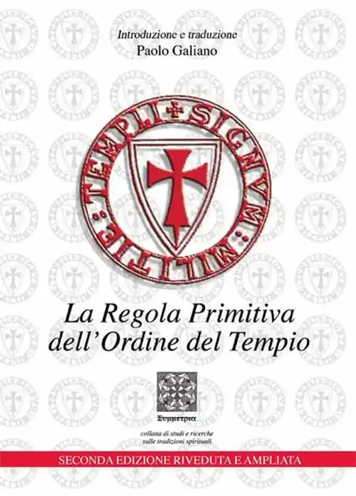 La regola primitiva dell‘Ordine del Tempio Professionale