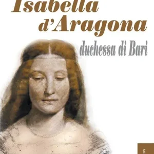 Vendita Finale Isabella d‘Aragona duchessa di Bari