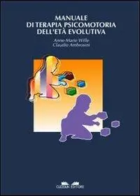 Bestseller Manuale di terapia psicomotoria dell‘età evolutiva