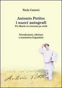 Economico Antonio Petito. I nuovi autografi. Tre banhe lu treciente pe mille