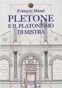 Compra Oggi Stesso Pletone e il platonismo di Mistrà