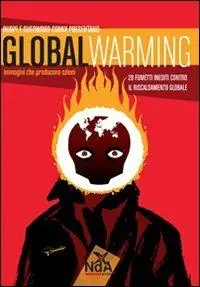 Offerta Speciale Global warming. Immagini che producono azioni
