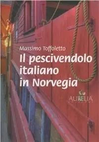 Acquista Ora Il pescivendolo italiano in Norvegia