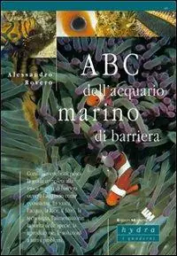 Nuova Collezione ABC dell‘acquario marino di barriera