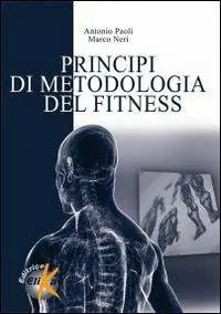 Scelto Dai Clienti Principi di metodologia del fitness