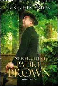 Ultima Occasione L‘incredulità di padre Brown