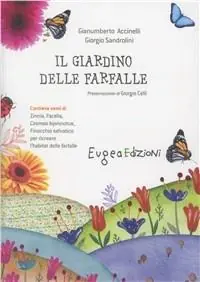 Ordina Subito Il giardino delle farfalle. Con gadget