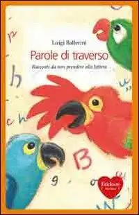 Parole di traverso. Racconti da non prendere alla lettera Affare