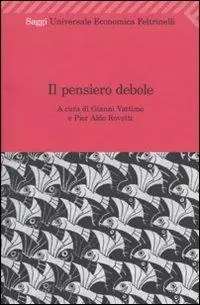 Il pensiero debole Spedito Oggi