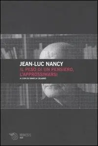 Il peso di un pensiero, l‘approssimarsi Acquista Ora