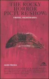 Vendita Finale The Rocky horror picture show. Erotic nightmare. Testi commentati