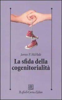 La sfida della cogenitorialità Popolare