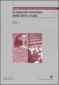 Scelto Dai Clienti Il manuale tematico della terra cruda. Ediz. illustrata. Con CD-ROM. Vol. 2