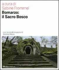 Affare Bomarzo il sacro bosco. Ediz. illustrata