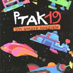 Ptak19. Un amore spaziale Promo Stagionale