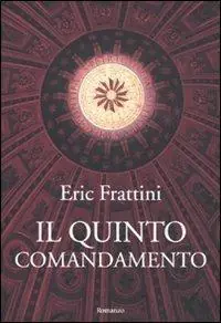 Il quinto comandamento Must-Have