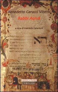 Ultime Pezzi Rabbi Aqivà