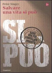 Popolare Salvare una vita si può. Agire ora per cancellare la povertà