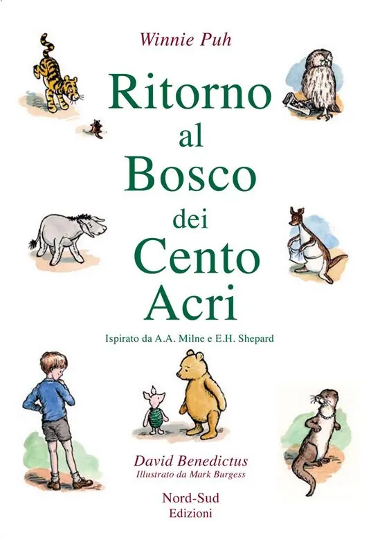 Di Tendenza Ritorno al Bosco dei Cento Acri. Winnie Puh da A. A. Milne e E. H. Shepard