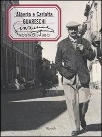Giovannino nostro babbo. Ediz. illustrata Direttamente Dal Produttore