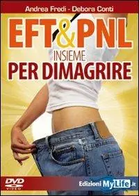 Esclusivo EFT & PNL insieme per dimagrire. DVD