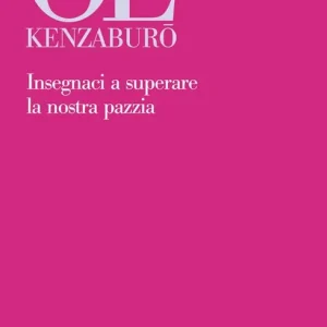 Insegnaci a superare la nostra pazzia Promozione