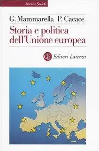 Storia e politica dell‘Unione Europea (1926-2005) Offerta Limitata