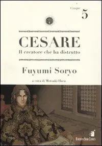 Cesare. Il creatore che ha distrutto. Vol. 5 Popolare