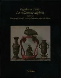 Kiyohara Tama. La collezione dipinta. Ediz. illustrata Ultimissimo Modello