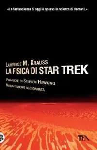 La fisica di Star Trek Professionale