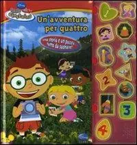 Un‘avventura per quattro. Little Einsteins. Ediz. illustrata Consegna Rapida