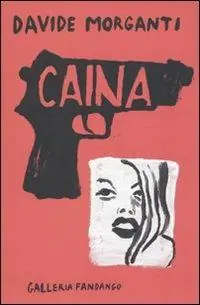 Acquista Ora Caina