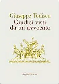 Giudici visti da un avvocato Offerta Limitata