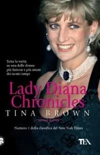 Lady Diana. Chronicles Direttamente Dal Produttore