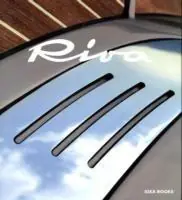 Riva. Lo stile italiano Spedito Oggi