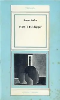 Di Tendenza Marx e Heiddeger