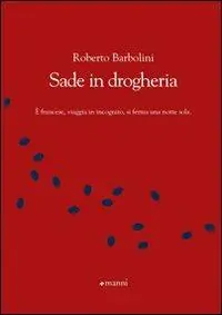 Sade in drogheria Prezzo Di Fabbrica