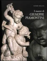 Compra Adesso I marmi di Giuseppe Piamontini