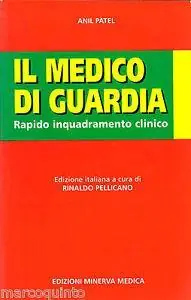 Il medico di guardia. Rapido inquadramento clinico Prezzo Di Fabbrica