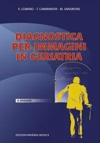Diagnostica per immagini in geriatria Nuovo Arrivo