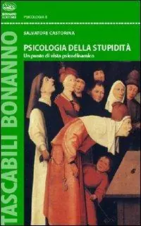 Sconto Psicologia della stupidità