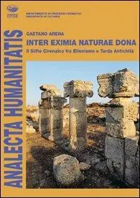 Inter eximia naturae dona. Il silfio cirenaico fra ellenismo e tarda antichità Popolare