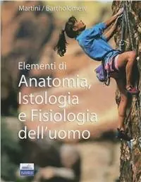 Più Venduto Elementi di anatomia, istologia e fisiologia dell‘uomo