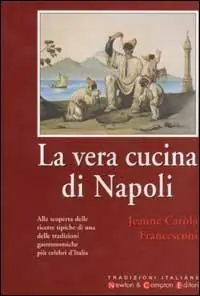 La vera cucina di Napoli Miglior Prezzo