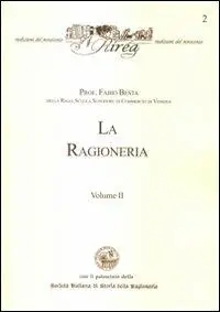 La ragioneria. Vol. 1 Quantità Limitata