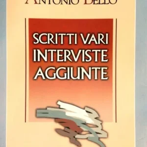 Scritti vari, interviste, aggiunte Subito Disponibile