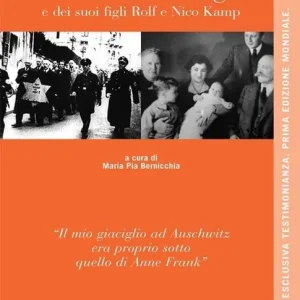 Compra Online I ricordi di Inge e dei suoi figli Rolf e Nico Kamp