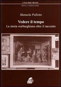 Vedere il tempo. La storia warburghiana oltre il racconto Promo Stagionale