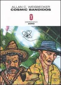 Cosmic bandidos Scelto Dai Clienti