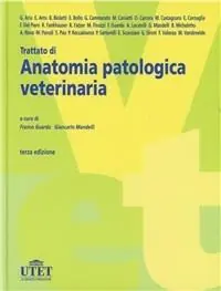 Soddisfatti O Rimborsati Trattato di anatomia patologica veterinaria